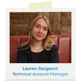 Lauren Sargeant, Technical Account Manager